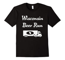 "Wisconsin Beer Run" Awesome Sconnie Booze Drinking T-Shirt