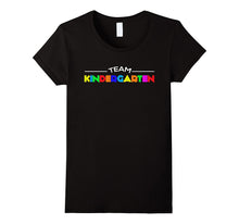 Team Kindergarten Shirt Funny Back to School Gift