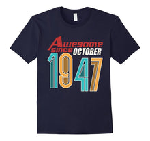 Awesome Since October 1947 T-Shirt 70th Birthday