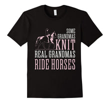 Some Grandmas Knit Real Grandmas Ride Horses T-Shirt