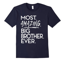 Most Amazing Big Brother Ever Tees