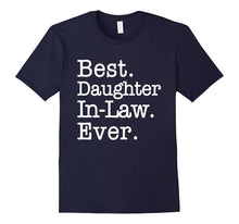 Best Daughter in Law Ever T-Shirt