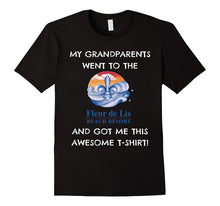 MY GRANDPARENTS WENT TO THE FLEUR De LIS AWESOME T-Shirt