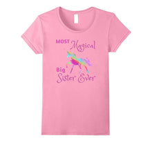 Adorable Most Magical Big Sister Ever Unicorn Shirt