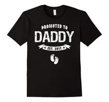 Men's Promoted to Daddy Est 2017 T-Shirt New Dad Father's Day Gift