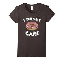 I Donut Care T-Shirts Funny T-Shirt  Women Men Tee