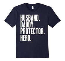 Mens Husband Daddy Protector Hero T-Shirt