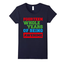 14 Fourteen Years Old Awesome 14th Birthday Fun Gift Clothes