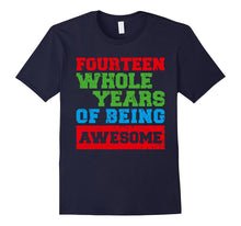 14 Fourteen Years Old Awesome 14th Birthday Fun Gift Clothes