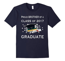 Proud Brother of a Class of 2017 Graduate T Shirt Graduation
