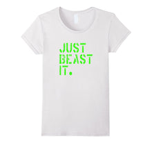 Just Beast It Tough Motivational Game Day Graphic Shir