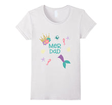 Merdad Shirt Men Mer Dad Mermaid Tee