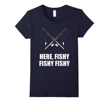 Here Fishy Fishy Fishy Fishing T-Shirt