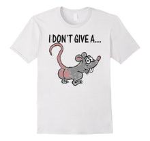 I Don't Give a Rats Ass - Funny T-Shirt