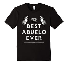 The Best Abuelo Ever Tshirt - Spanish Father's Day Gift