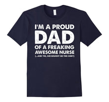 I'm a Proud Dad of a Freaking Awesome Nurse
