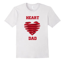Heart Dad T-Shirts for Congenital Heart Defects Dads