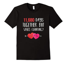 32nd Anniversary Shirt 11,680 Days Together Who's Counting?