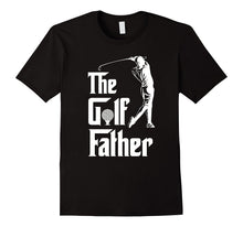 The Golf Father Dad Humor Funny Gift --> Golf-2 / Golf-2a /