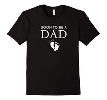 Soon to Be a Dad Unique Father T Shirt for Would Be Daddy