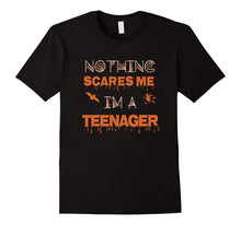 Nothing Scares Me I'm a Teenager Funny Halloween Tshirt