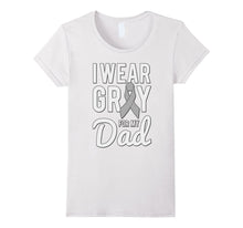 I Wear Grey for My Dad Brain Cancer Awareness T-Shirt