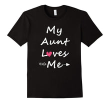 My Aunt Loves Me T-Shirt