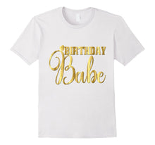 Birthday Babe Shirt Gift Girly Gold Heart Wife Sister Bestie
