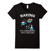 Baking It's Chemistry You Can Eat Funny Bake T-Shirt