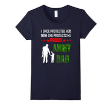 Meaning Gift for Army Dad. Tshirts for Dad Proud of Daughter