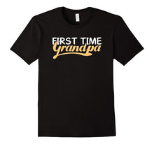 1st Time Grandpa T-Shirt New Grandfather Gift