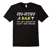 Jiu Jitsu Dad Shirt Funny Fathers Day Gift From Daughter Son