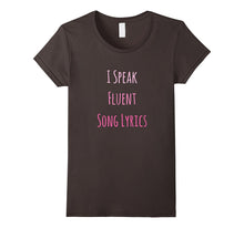 I Speak Fluent Song Lyrics Music Lover T-Shirt