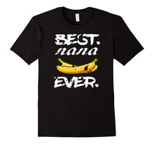 Best Nana Banana Grandma -Shirt