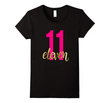 11th Birthday Shirt Gift Gold Girls Kids Daughter Eleven 11