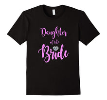 DAUGHTER OF THE BRIDE T Shirt Diamond Pink