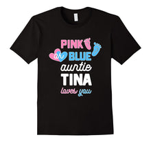 Aunt Tina Baby Shower Reveal Shirts Gender Reveal Tshirt