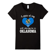 A Piece of My Heart Will Always Be in Oklahoma Shirt Flag