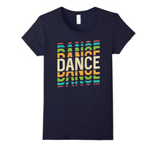 Retro Dance Lover T-Shirt : Cool AF Mom Dad Instructor Art