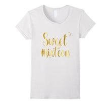 16th Birthday Shirt Gift Hashtag Gold Sweet Sixteen Girls 16