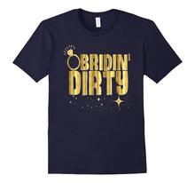 Bride Shirt Funny Bridin Dirty Bachelorette Gold Wedding