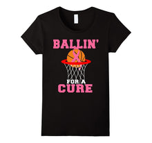 Ballin for a Cure Basketball Breast Cancer Awareness T Shirt