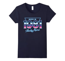 Born in 1981 Totally Retro I 80s T-Shirt