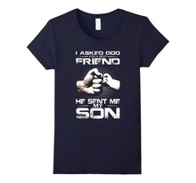 The God Sent Me My Son T-Shirt Father's Day