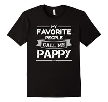My Favorite People Call Me Pappy T-Shirt