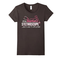 Nurse Stethoscope T-Shirt - I Wear It With Pride