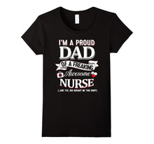 I'm a Proud Dad of a Freaking Awesome Nurse