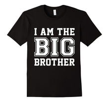 I'm the Big Brother T-Shirt