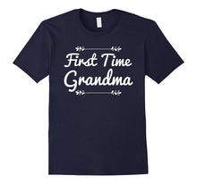 1st Time Grandma T-Shirt New Grandmother Gift for Her Tee
