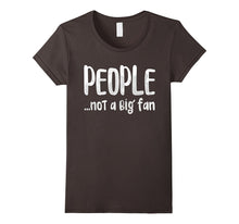 People Not a Big Fan T-Shirt Introvert Gift Shirt